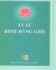 Luật bình đẳng giới: Phần 1 - NXB Tư pháp