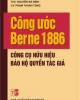 Công ước Berne về việc bảo hộ các tác phẩm văn học và nghệ thuật