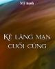 Kẻ Lãng Mạn Cuối Cùng