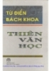 Từ điển bách khoa: Thiên văn học