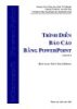 Hướng dẫn trình diễn báo cáo bằng PowerPoint