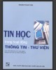 Tin học trong hoạt động thông tin thư viện - Đoàn Phan Tân