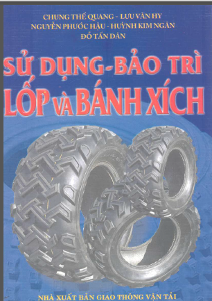 Sử dụng bảo trì lốp và bánh xích