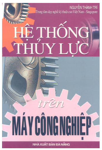 Hệ thống thủy lực trên máy công nghiệp