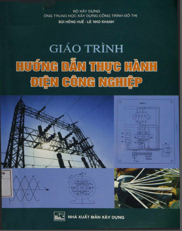 Giáo trình hướng dẫn thực hành điện công nghiệp