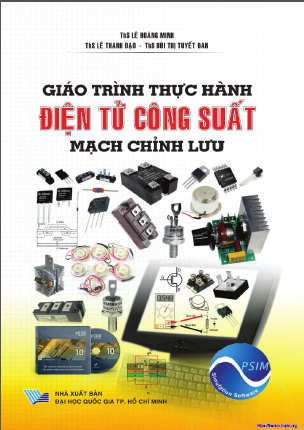 Giáo trình thực hành điện tử mạch công suất ( mạch chỉnh lưu)