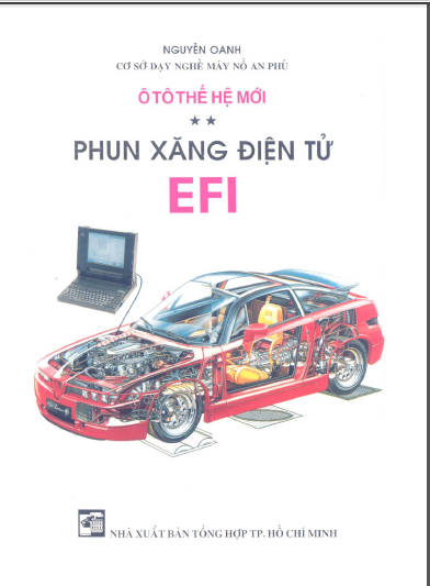 Ô tô thế hệ mới- Phun xăng điện tử EFI