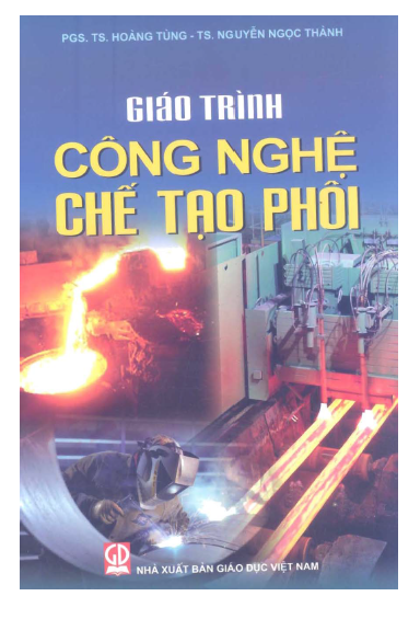 Giáo trình công nghệ chế tạo phôi