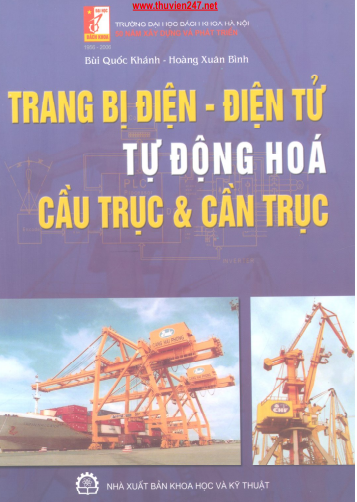 Trang bị Điện - Điện tử tự động hóa: Cầu trục và cần trục