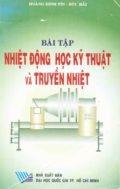 Bài tập nhiệt động học kỹ thuật và truyền nhiệt