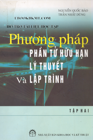 Phương pháp phần tử hữu hạn lý thuyết và lập trình