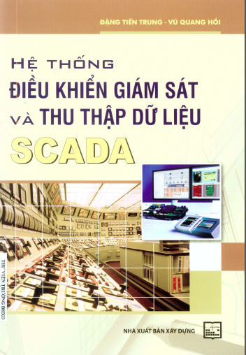 Hệ thống điều khiển giám sát và thu thập dữ liệu SCADA