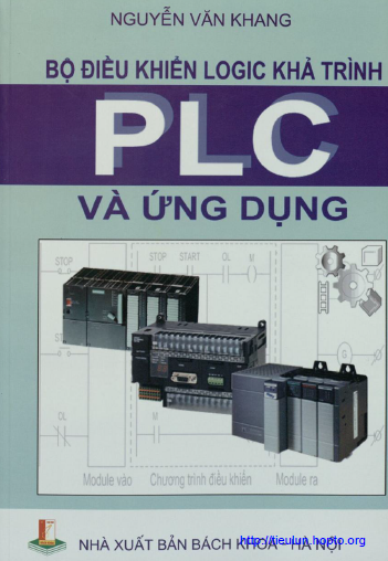 Bộ điều khiển lô gic khả trình PLC và ứng dụng