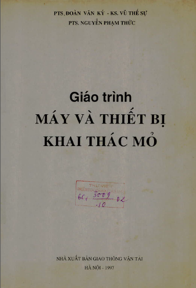 Máy và thiết bị khai thác mỏ