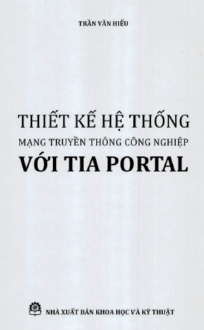 Thiết kế hệ thống mạng truyền thông công nghiệp với Tia potal