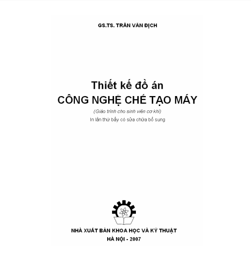 Thiết kế đồ án Công nghệ chế tạo máy