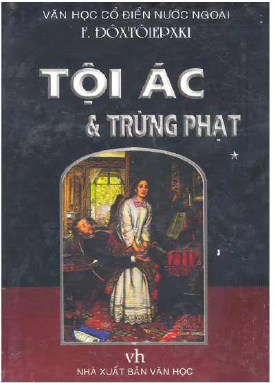 Tội ác và trừng phạt (tập 1) văn học cổ điển nước ngoài