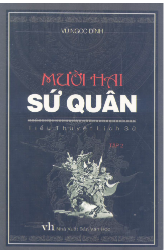 Mười hai sứ quân ( Tập 2 - phần 1)