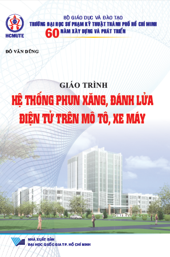 Giáo trình Hệ thống phun xăng; đánh lửa điện tử trên ô tô; xe máy