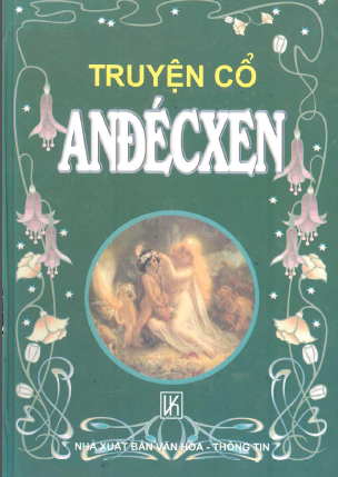 Truyện cổ Anđecxen (Phần 1)