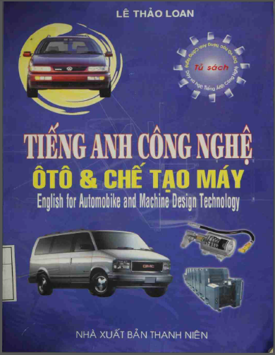 Tiếng Anh công nghệ ô tô và chế tạo máy - Phân 1