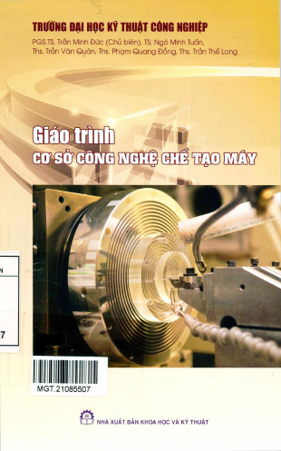 Giáo trình cơ sở công nghệ chế tạo máy - phần 2