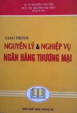 Giáo trình Nguyên lý & nghiệp vụ ngân hàng thương mại