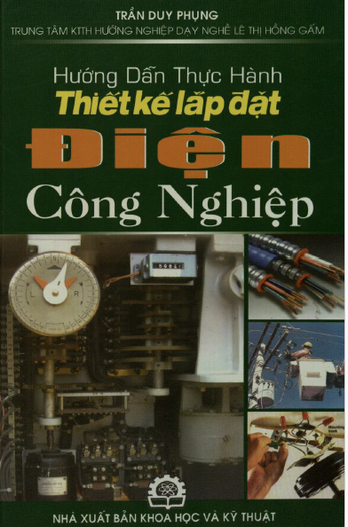 Hướng dẫn thực hành thiết kế lắp đặt điện công nghiệp